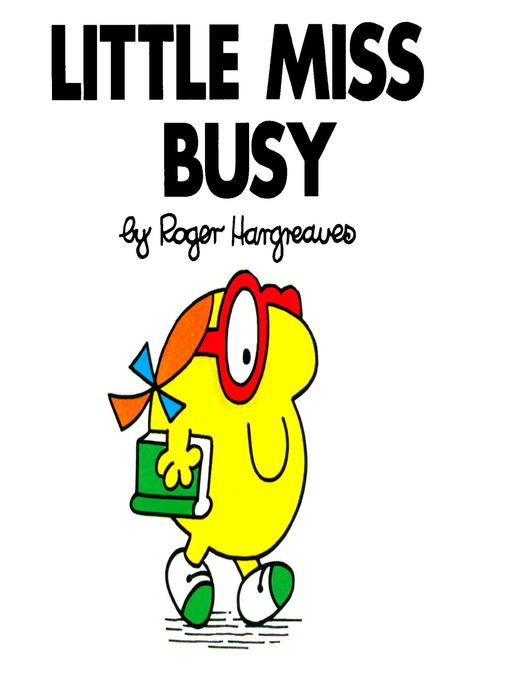 Title details for Little Miss Busy by Roger Hargreaves - Wait list